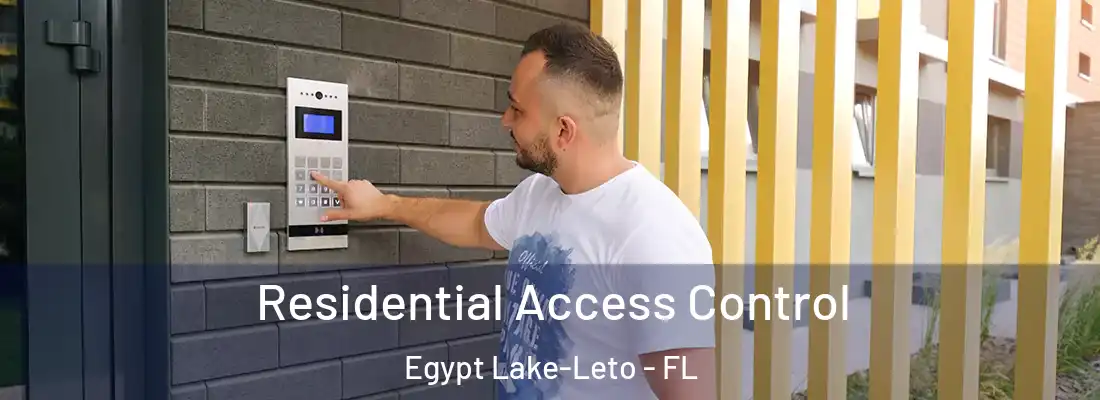  Residential Access Control Egypt Lake-Leto - FL