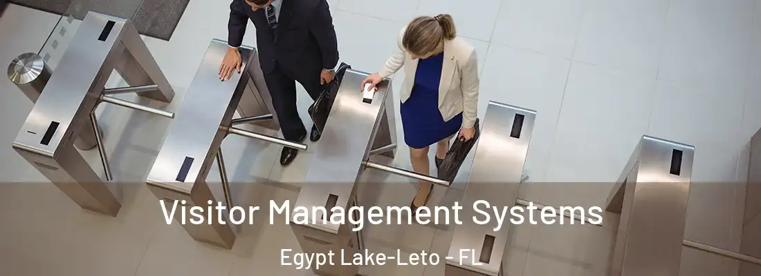  Visitor Management Systems Egypt Lake-Leto - FL